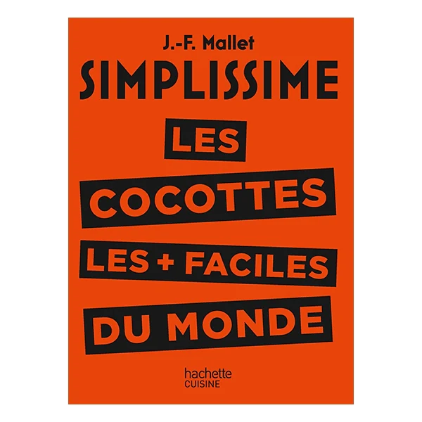 Livre Simplissime Les Cocottes les plus faciles du monde Hachette prat