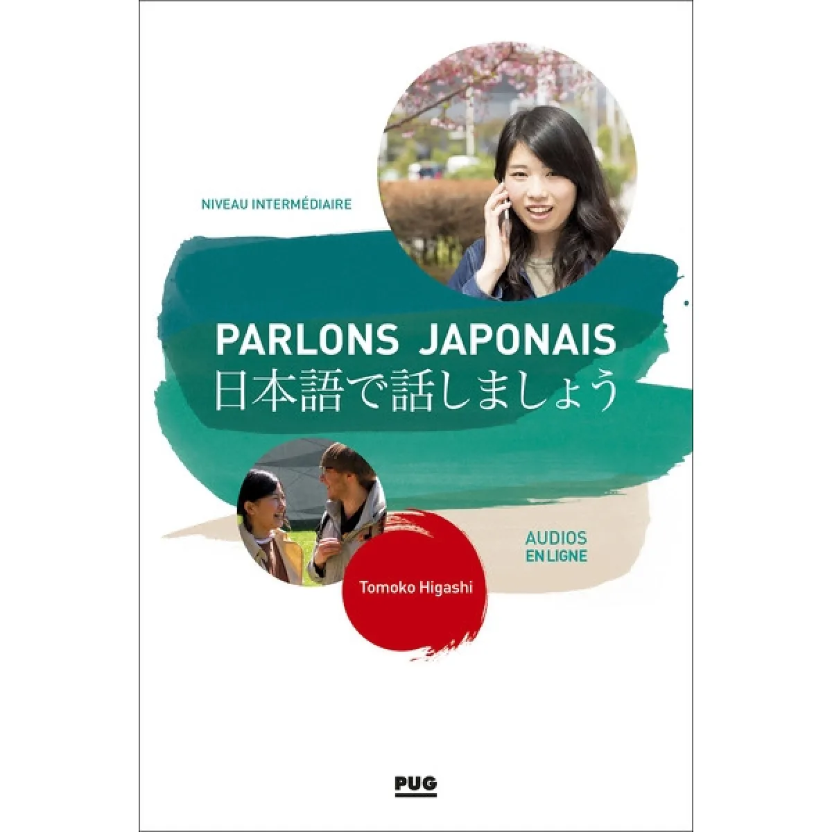 Parlons japonais. Niveau intermédiaire