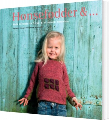 Hønsefødder & - Annette Danielsen - Bog