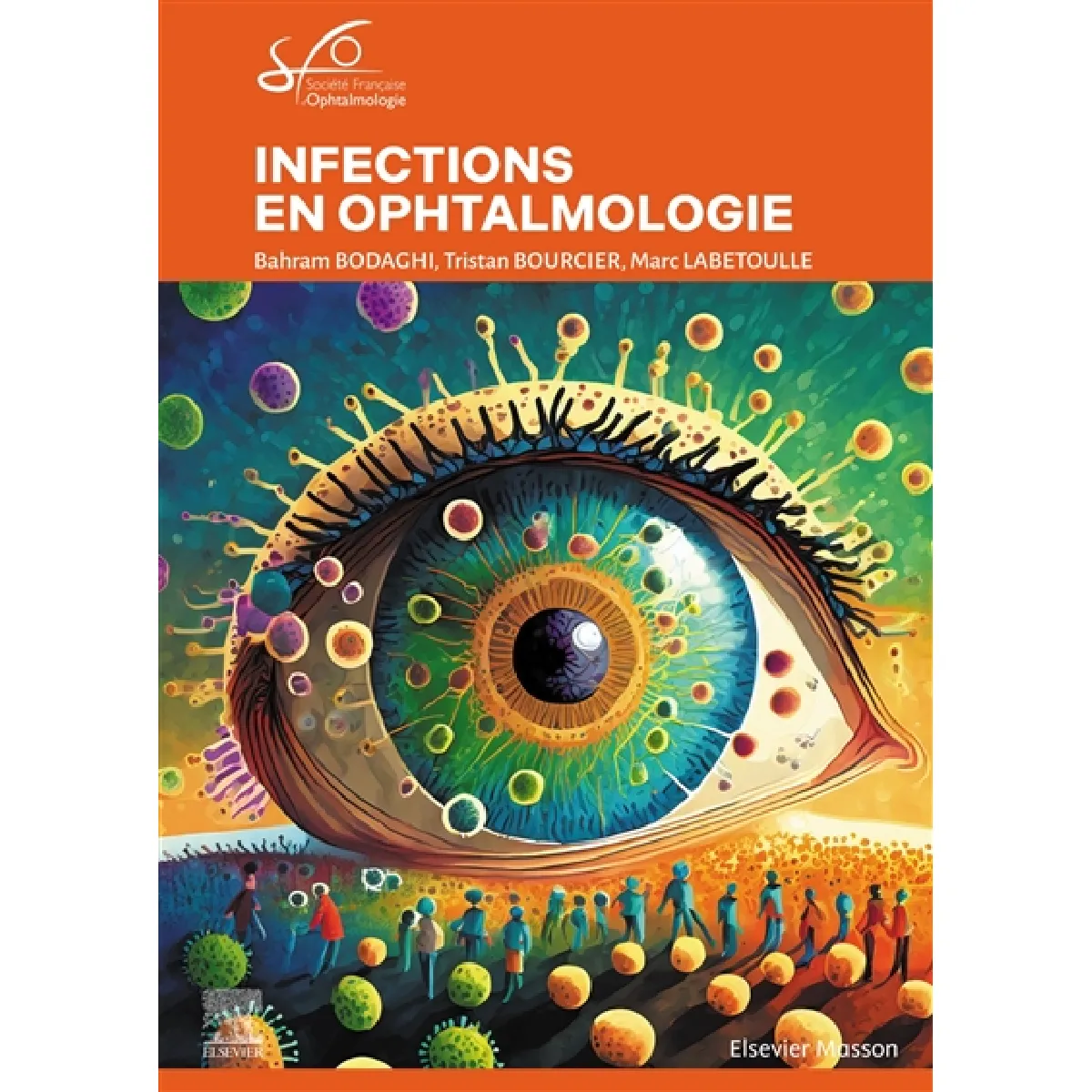 Infections en ophtalmologie : rapport 2024 · Occasion