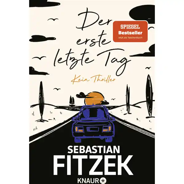 Fitzek, Sebastian  /  Der erste letzte Tag