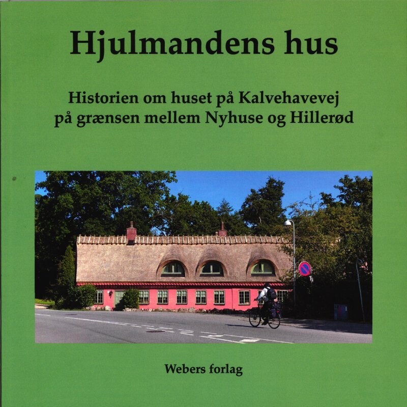 Hjulemandens Hus - Lennard Weber - Bog