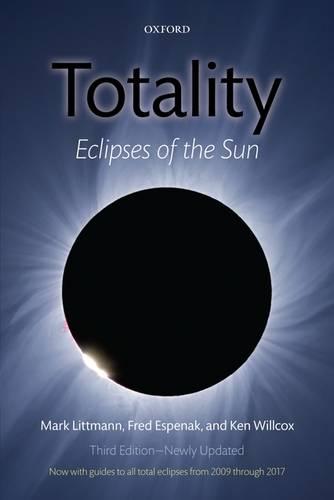 Totality: Eclipses of the Sun (Paperback)