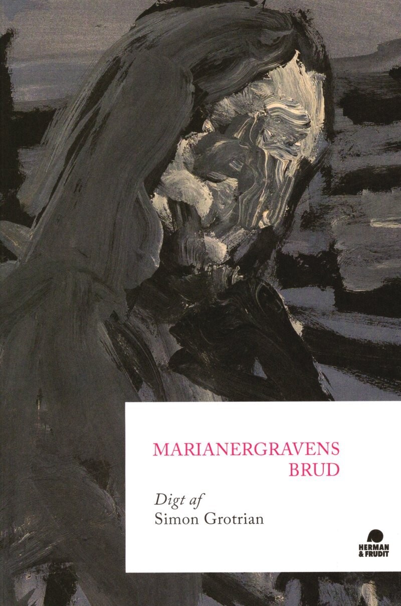 Marianergravens Brud - Simon Grotrian - Bog