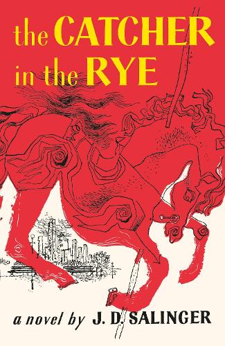 The Catcher in the Rye (Hardback)