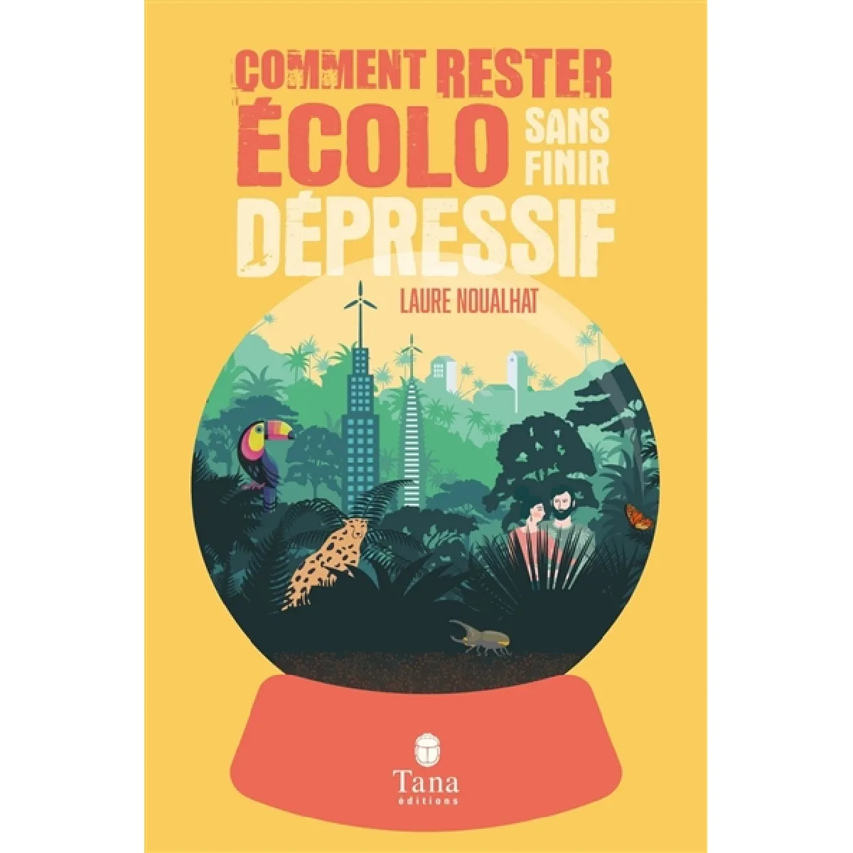 Comment rester écolo sans finir dépressif · Occasion