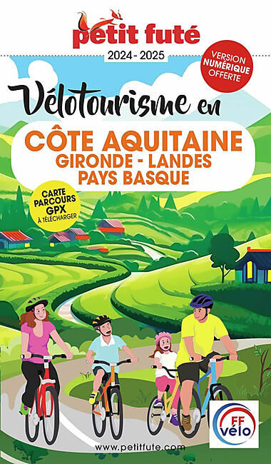 PETIT FUTE - PETIT FUTE VELOTOURISME EN COTE AQUITAINE