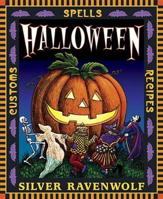Halloween: Customs, Recipes and Spells (Paperback)
