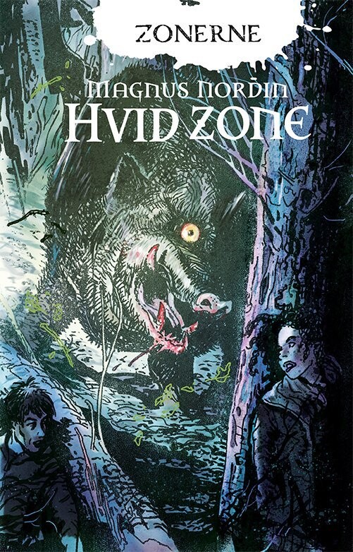 Zonerne 3: Hvid Zone - Magnus Nordin - Bog