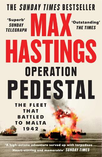Operation Pedestal: The Fleet That Battled to Malta 1942 (Paperback)