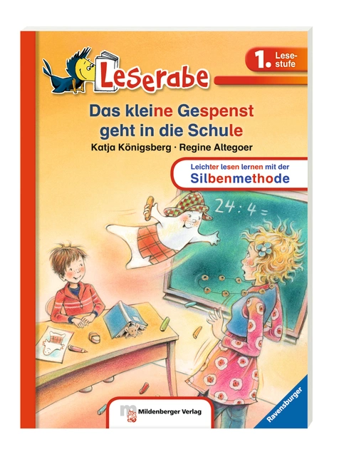 Das kleine Gespenst geht in die Schule - Leserabe 1. Klasse - Erstlesebuch für Kinder ab 6 Jahren