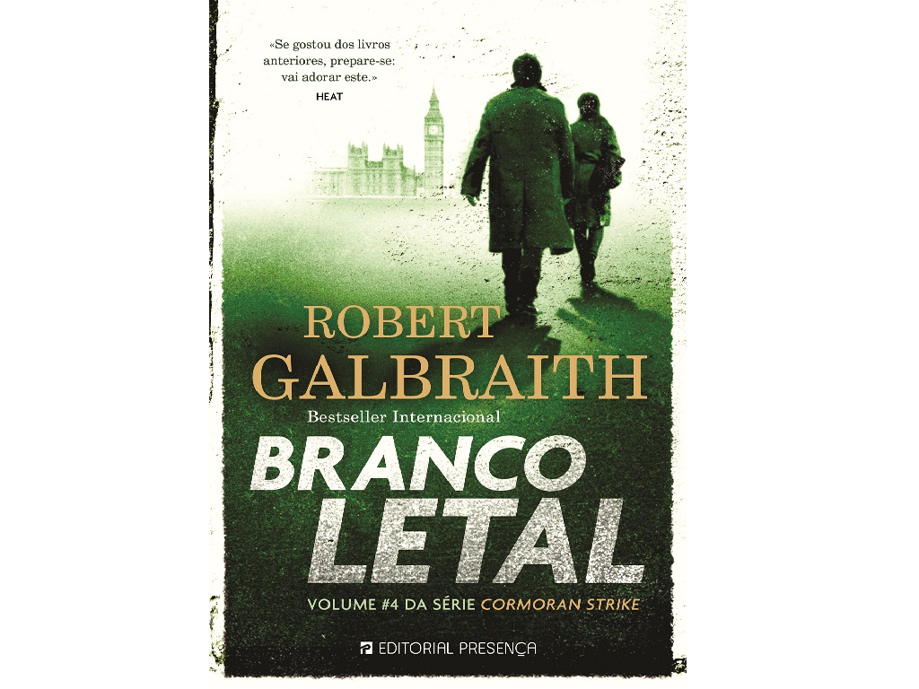LIVRO BRANCO LETAL DE ROBERT GALBRAITH