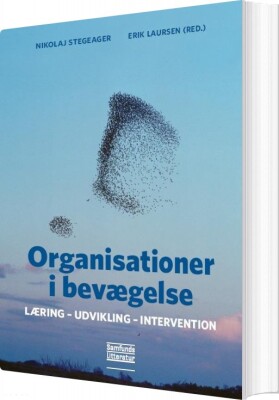 Organisationer I Bevægelse - Nikolaj Stegeager - Bog