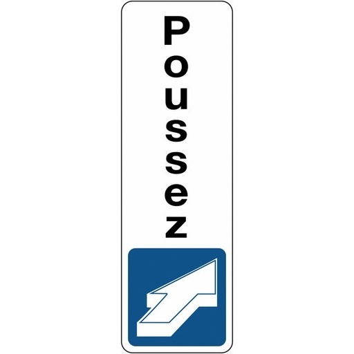 Panneau d'information - Pictogramme Poussez - Fixation adhésive