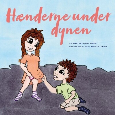 Hænderne Under Dynen - Marlene Qvist Simoni - Bog