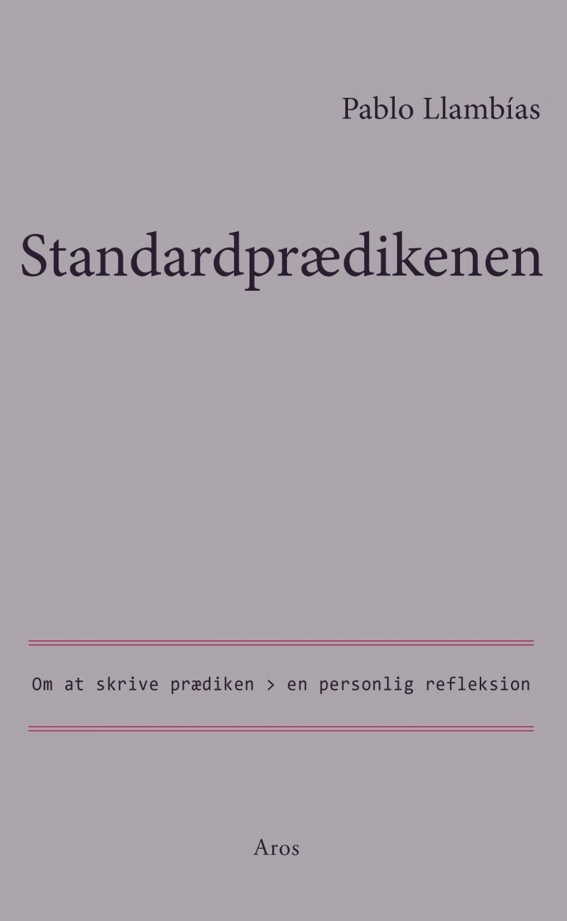 Standardprædikenen - Pablo Llambías - Bog