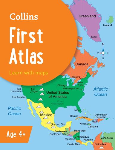 Collins First Atlas: Ideal for Learning at School and at Home - Collins School Atlases (Paperback)
