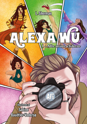 Alexa Wu 1 - Alle Mine Elskere - L. Sherman - Tegneserie