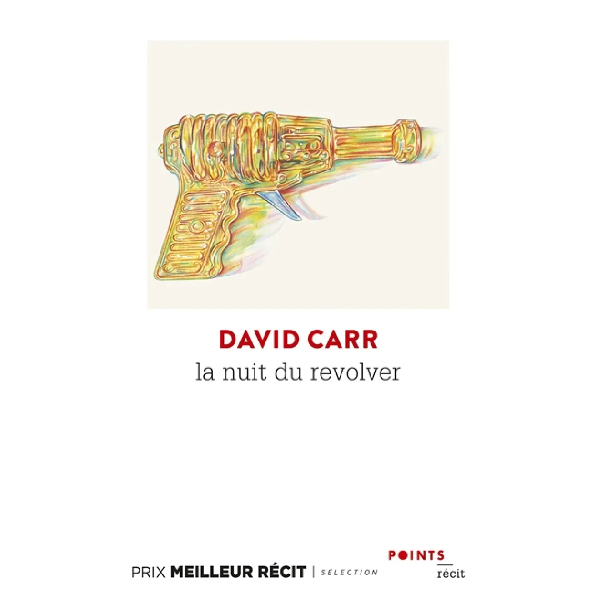 La nuit du revolver : un reporter enquête sur le sujet le plus sombre, sa propre vie : récit · Occasion