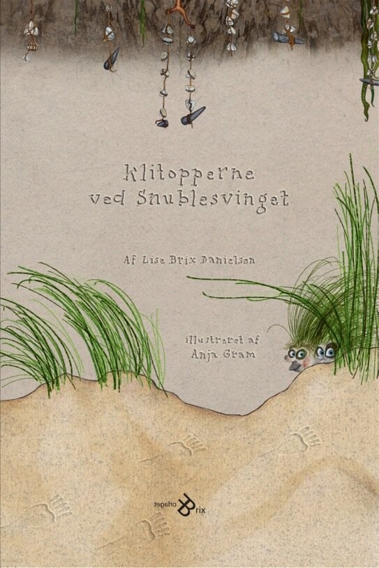 Klitopperne Ved Snublesvinget - Lise Brix Danielsen - Bog