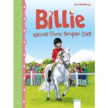 Arena Billie 6 Kleines Pony, großer Sieg