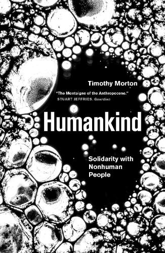Humankind: Solidarity with Non-Human People (Paperback)