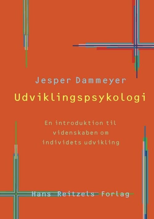 Udviklingspsykologi - Jesper Dammeyer - Bog