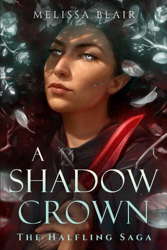 A Shadow Crown: The Halfling Saga - The Halfling Saga (Paperback)