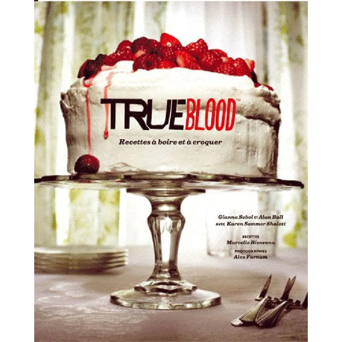True blood : recettes à boire et à croquer · Occasion