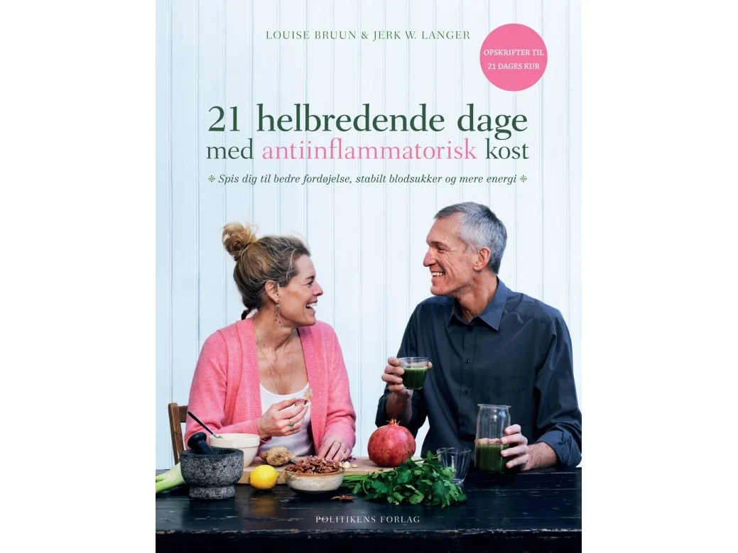 21 helbredende dage med antiinflammatorisk kost | Jerk W. Langer;Louise Bruun