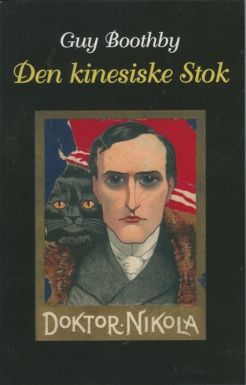 Den Kinesiske Stok - Guy Boothby - Bog