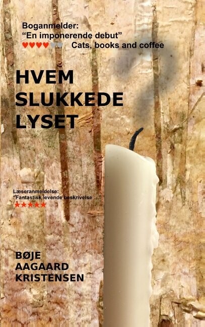 Hvem Slukkede Lyset? - Bøje Aagaard Kristensen - Bog