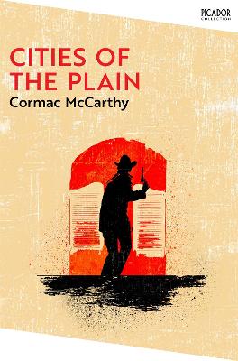 Cities of the Plain - Picador Collection (Paperback)