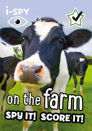 i-SPY On the Farm: Spy it! Score it! - Collins Michelin i-SPY Guides (Paperback)