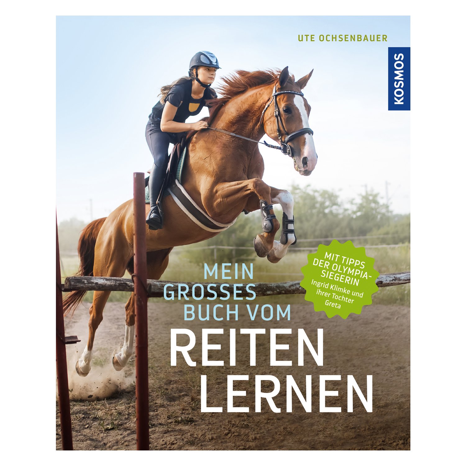 Mein großes Buch vom Reiten lernen