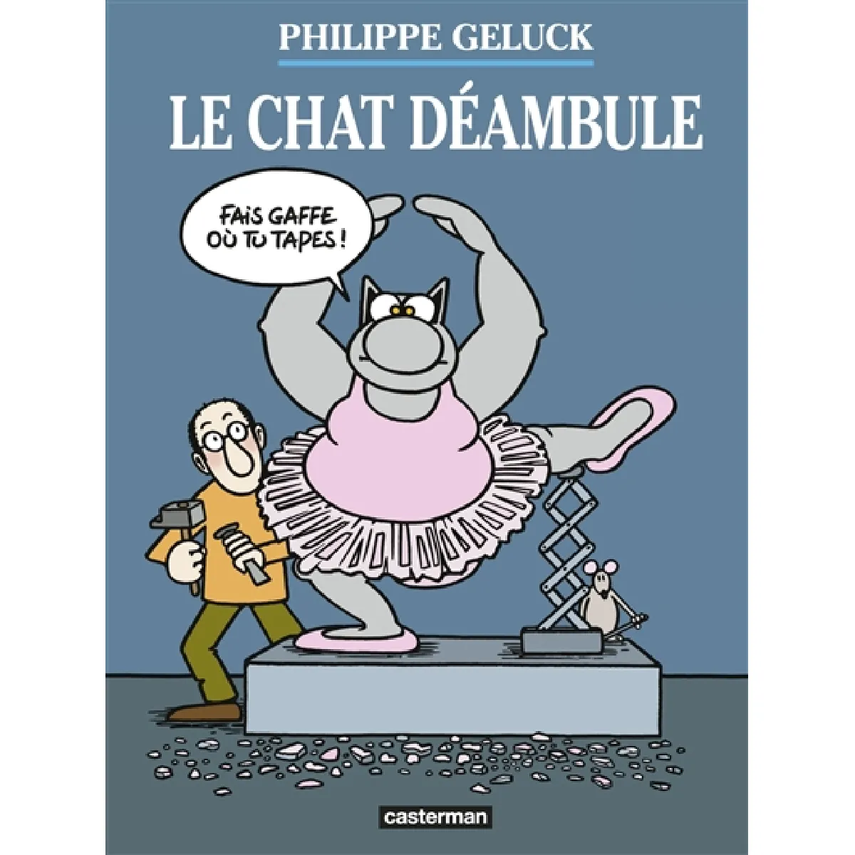 Philippe Geluck : Le Chat déambule · Occasion
