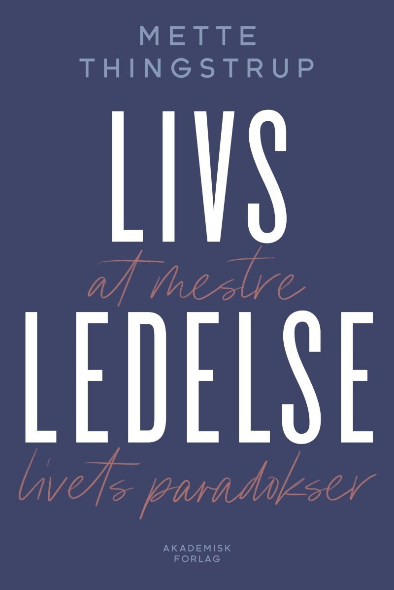 Livsledelse - Mette Thingstrup - Bog