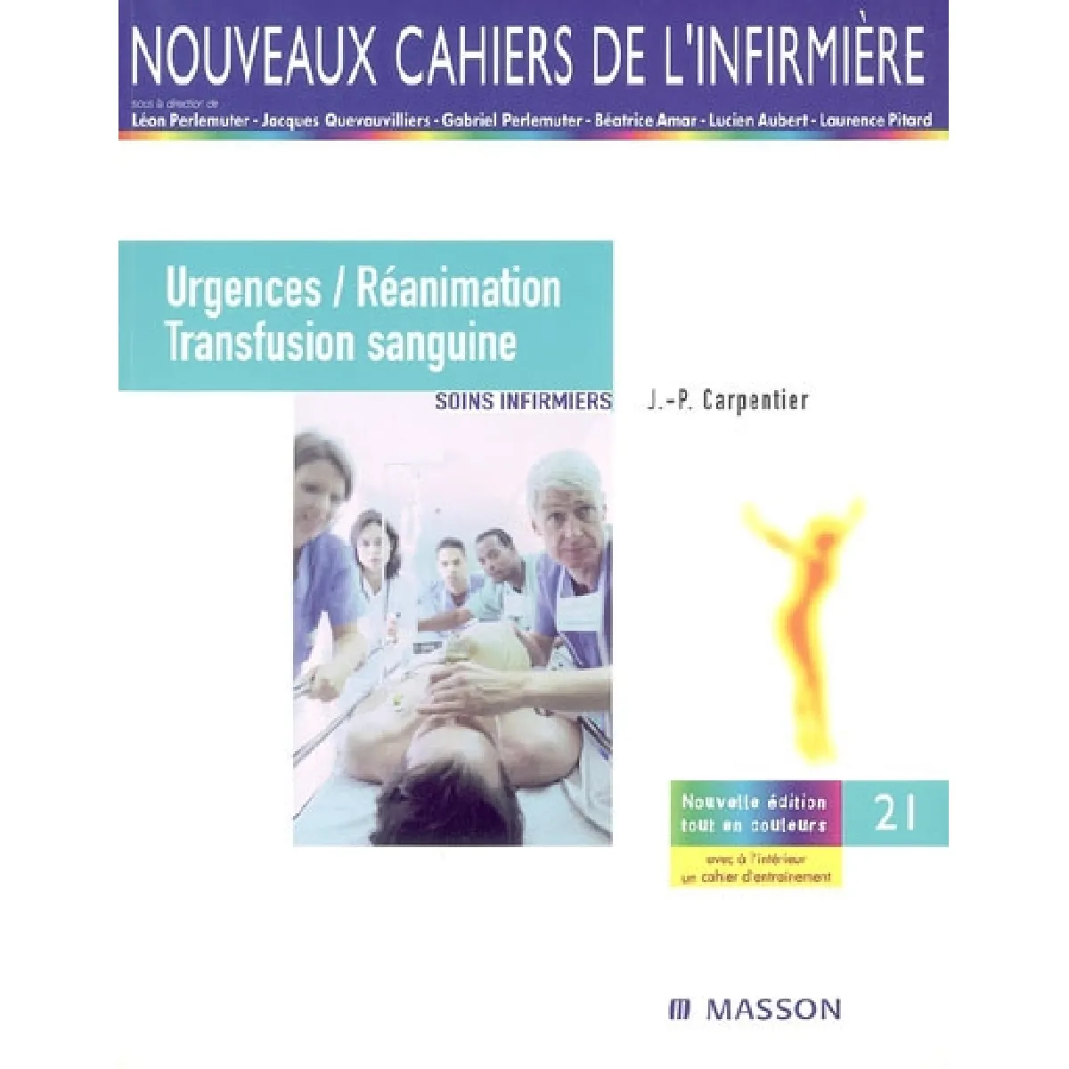 Urgences-réanimation, transfusion sanguine : soins infirmiers · Occasion
