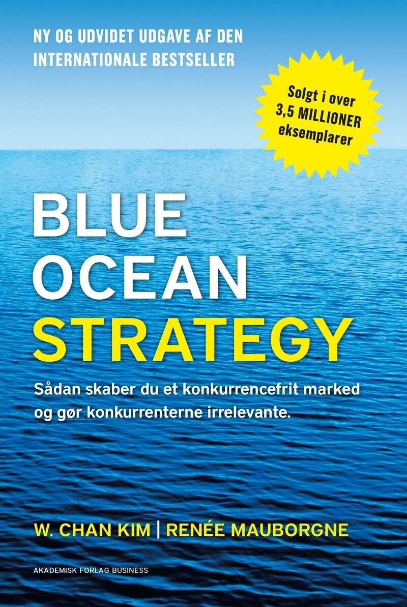 Blue Ocean Strategy - W. Chan Kim - Bog