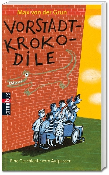 Vorstadtkrokodile Bd.1