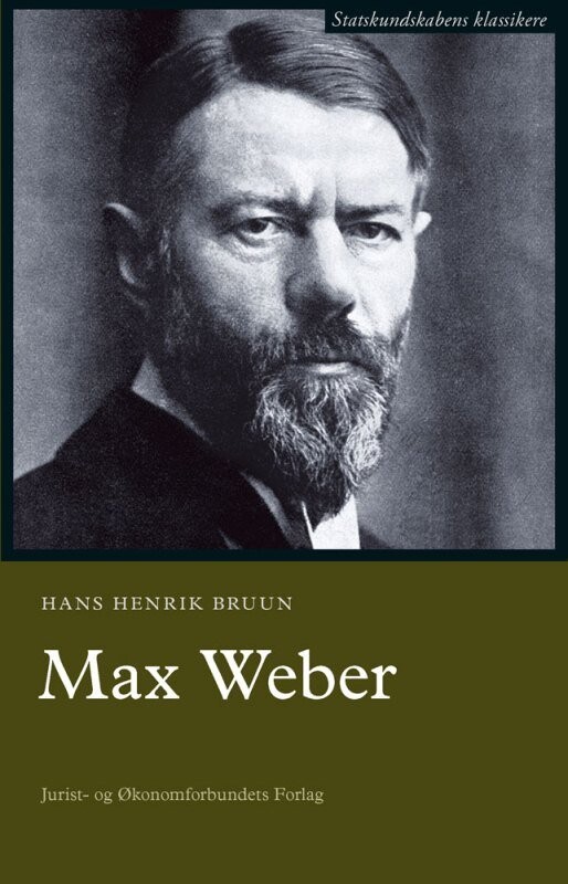 Max Weber - Hans Henrik Bruun - Bog