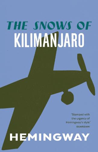 The Snows of Kilimanjaro (Paperback)
