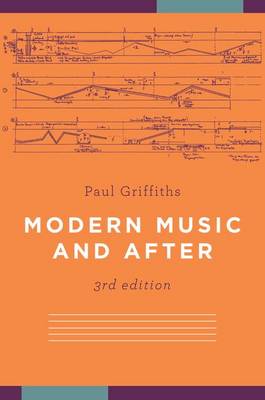 Modern Music and After (Paperback)