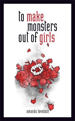 to make monsters out of girls (Hardback)