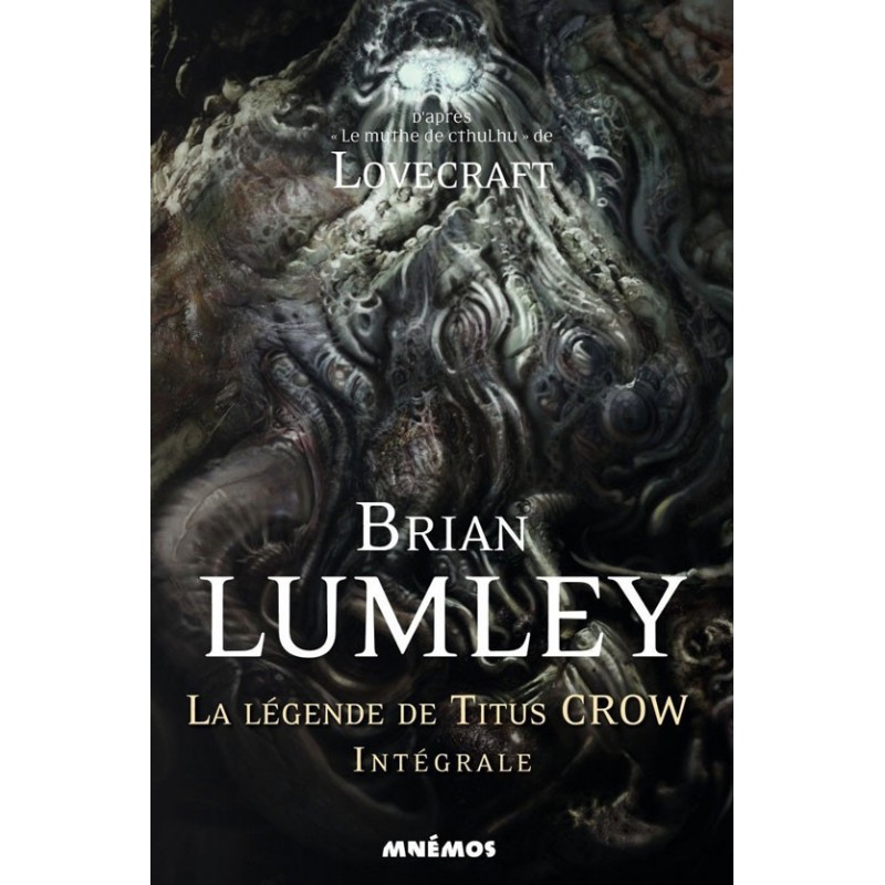 La légende de Titus Crow - L'intégrale