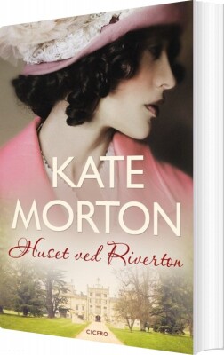 Huset Ved Riverton - Kate Morton - Bog