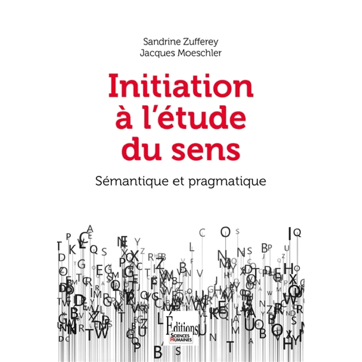 Initiation à l'étude du sens : sémantique et pragmatique · Occasion