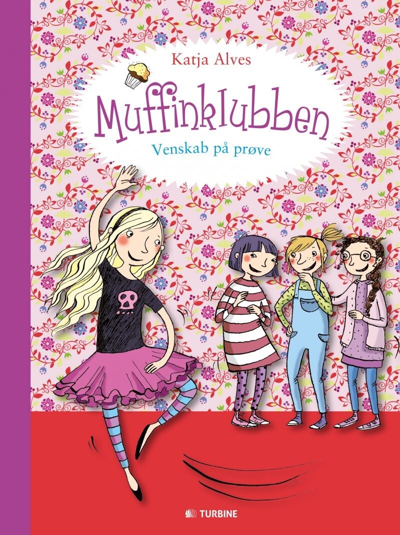 Muffinklubben - Venskab På Prøve - Katja Alves - Bog