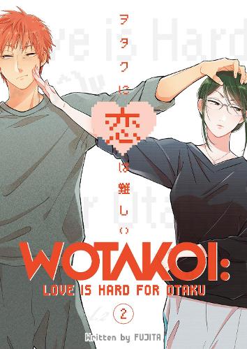 Wotakoi: Love Is Hard For Otaku 2 (Paperback)