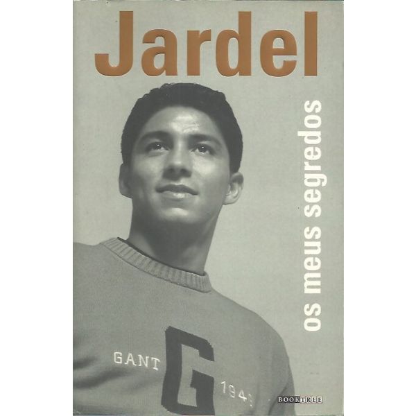 Jardel - Os Meus Segredos